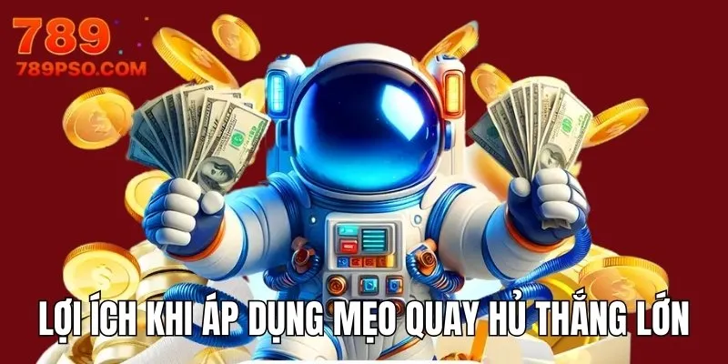 Lợi ích khi áp dụng bí quyết chơi slot đổi thưởng